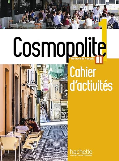 Cosmopolite 1 : Livre De L'Élève + Dvd Rom + Parcours Digital : Cosmopolite 1