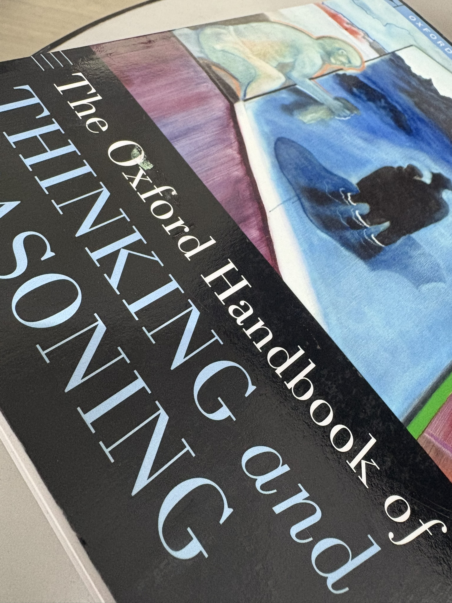 Oxford Handbook of Thinking and Reasoning