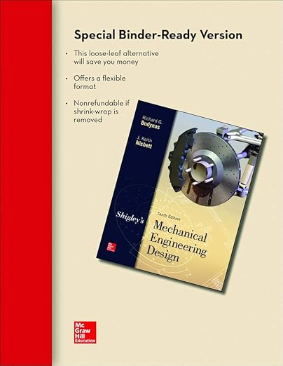 Loose Leaf for Shigley's Mechanical Engineering Design