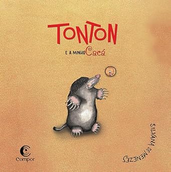 Tonton e a minhoCacá
