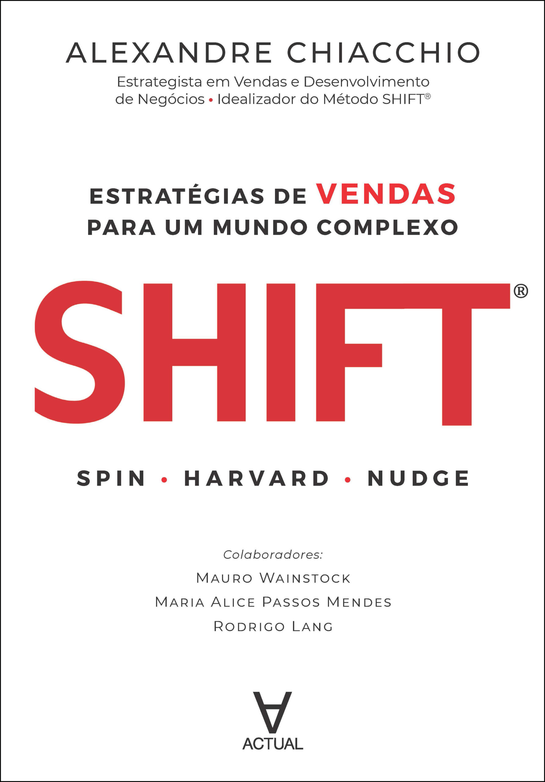 Shift SHIFT®