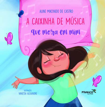 A caixinha de música que mora em mim