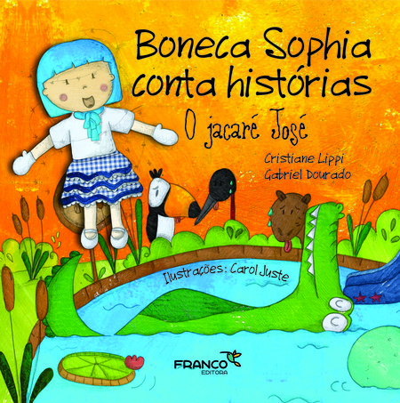 Boneca Sophia conta histórias O jacaré José
