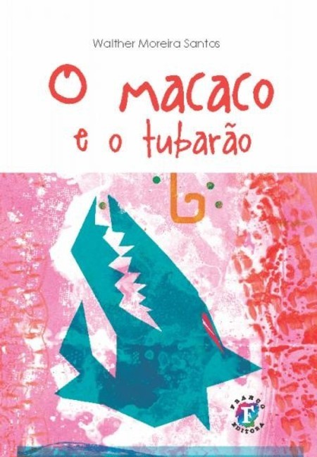 O macaco e o tubarão