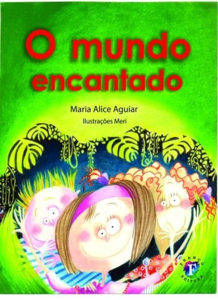 O mundo encantado