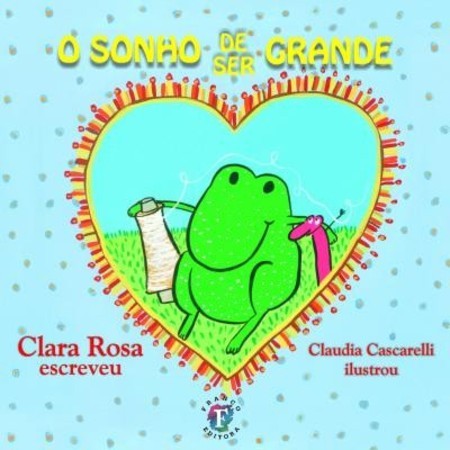 O Sonho De Ser Grande