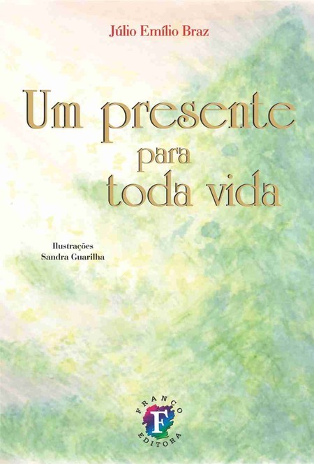 Um presente para toda vida