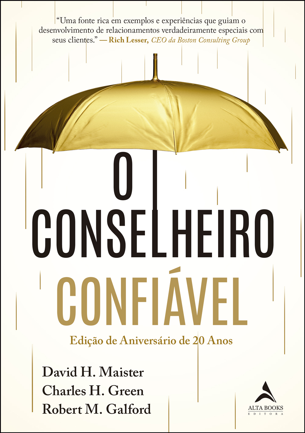 O conselheiro confiável