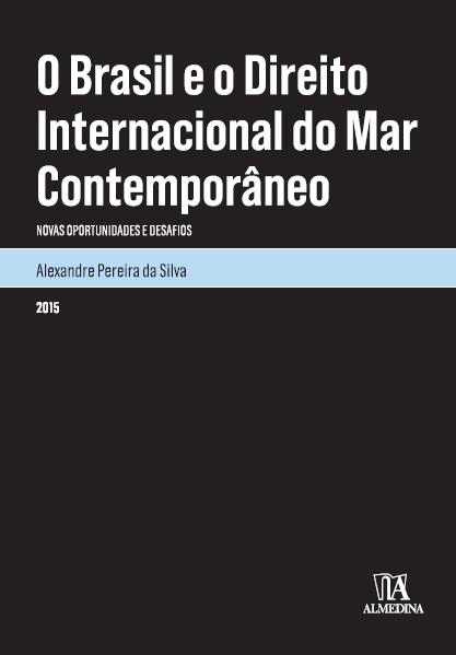 O Brasil e o direito internacional do mar contemporâneo