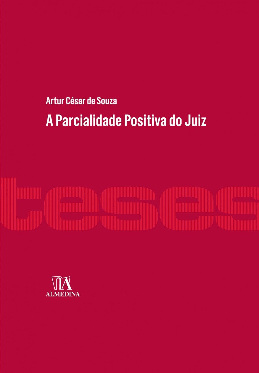 A parcialidade positiva do juiz