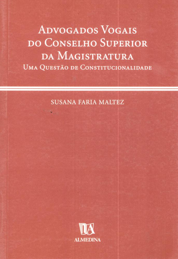 Advogados vogais do conselho superior da magistratura