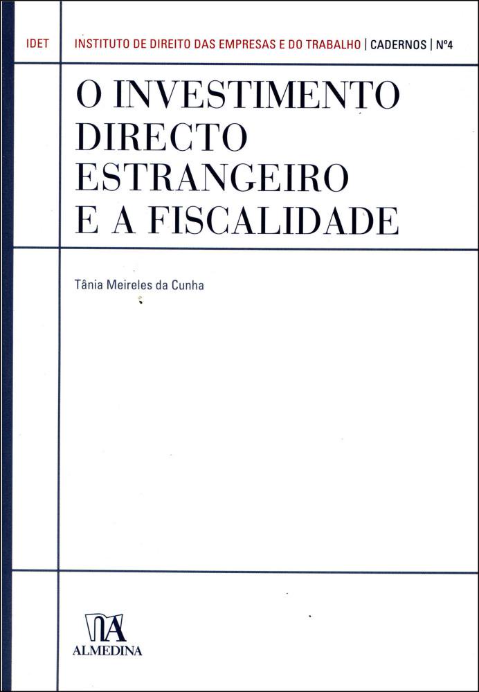 O investimento directo estrangeiro e a fiscalidade