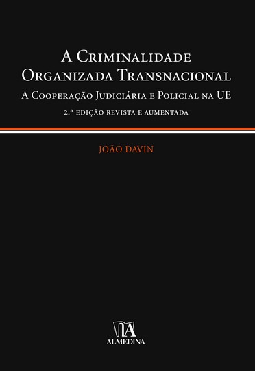 A criminalidade organizada transnacional