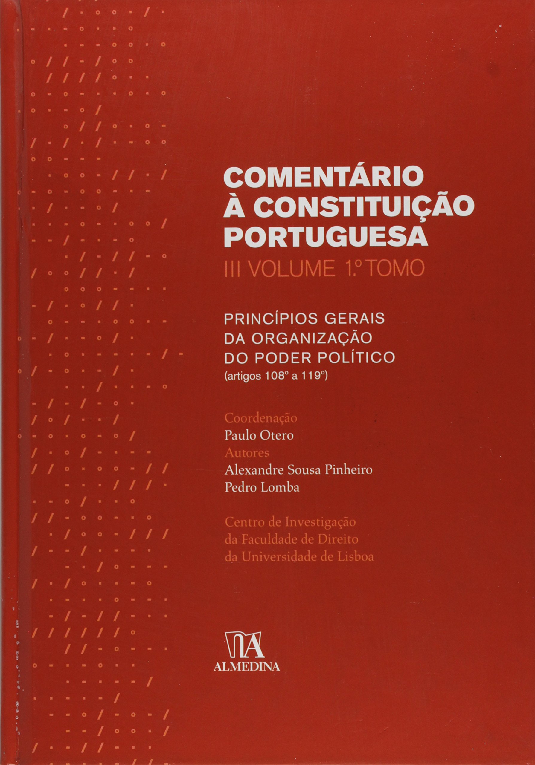 Comentário à constituição portuguesa