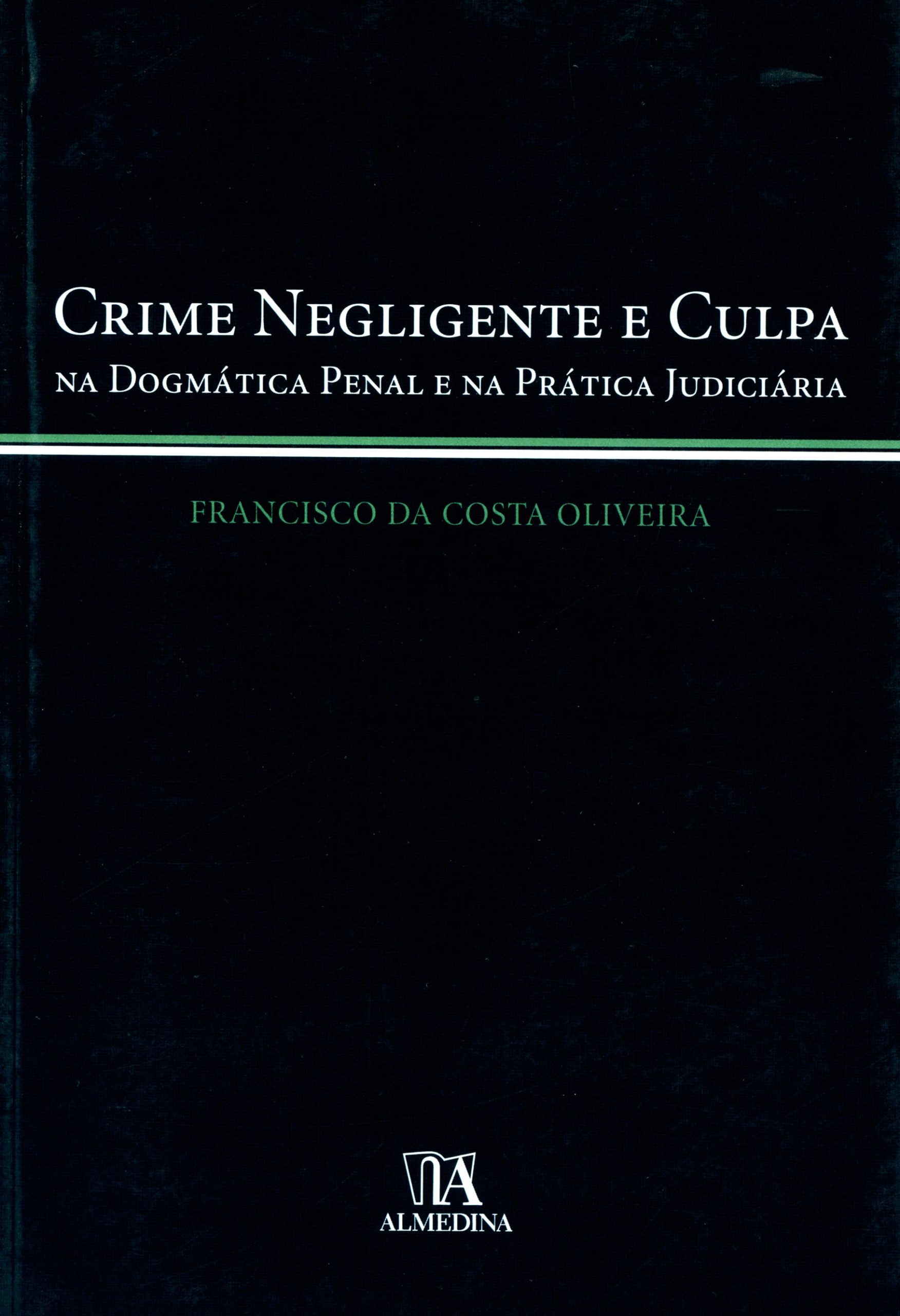 Crime negligente e culpa