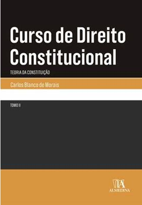 Curso de direito constitucional - Tomo II