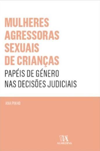 Mulheres agressoras sexuais de crianças