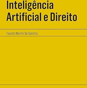 Inteligência artificial e direito