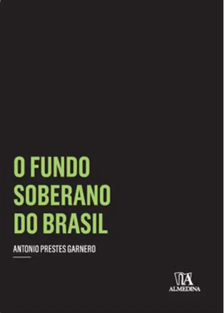 O Fundo Soberano do Brasil